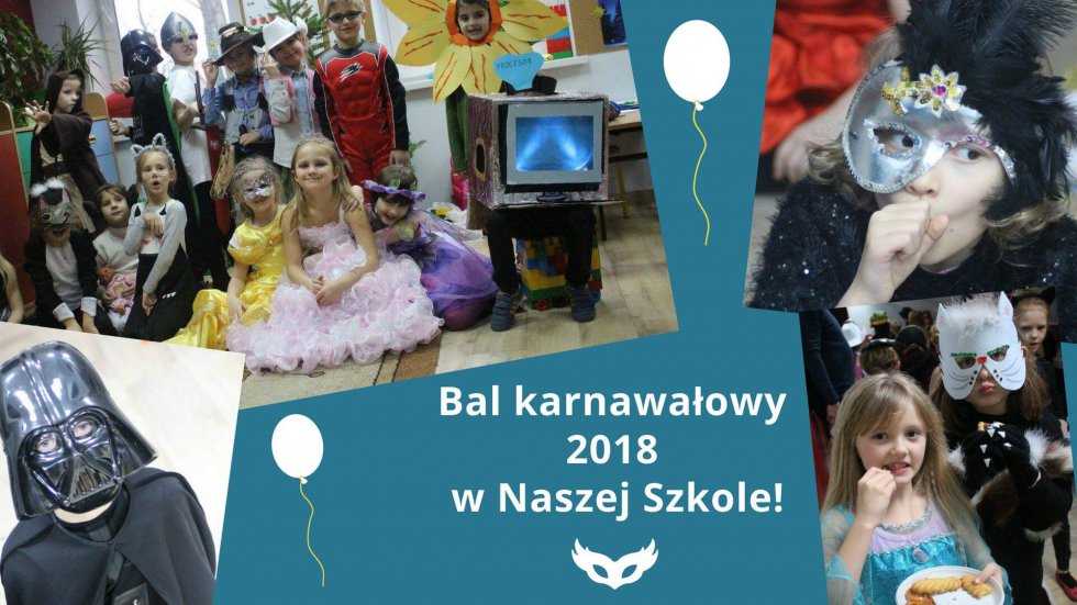 Bal karnawałowy 2018 w Naszej Szkole!