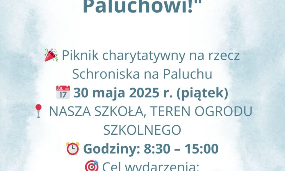 Rodzinny Dzień z Pupilem- pomagamy Paluchowi