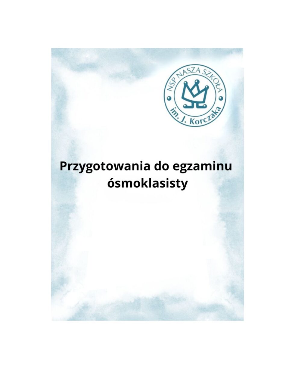 Przygotowania do egzaminu ósmoklasisty