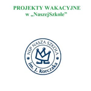 Dyżur wakacyjny- projekty.