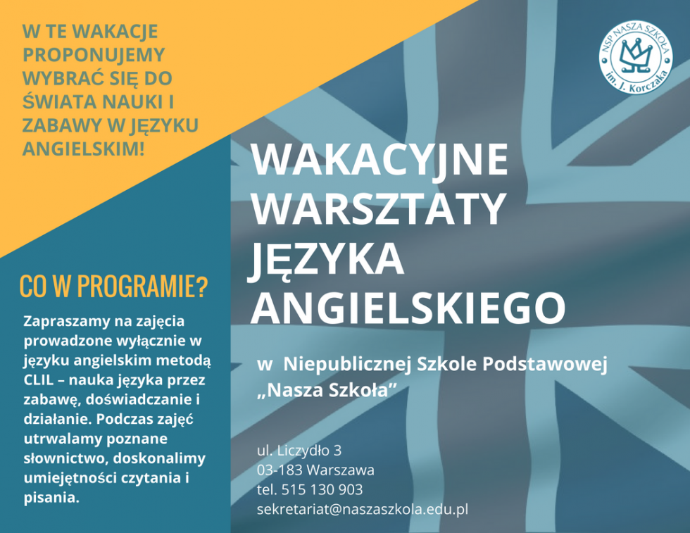 Wakacyjne warsztaty języka angielskiego w Naszej Szkole dla wszystkich chętnych! Zapraszamy także dzieci spoza naszej szkoły!