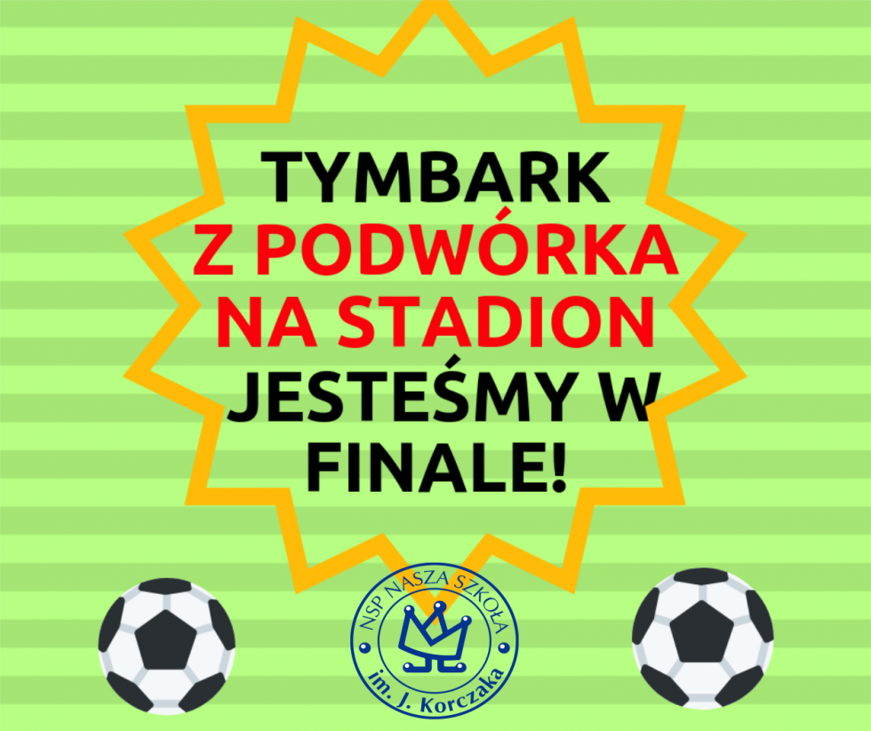 Tymbark – Z podwórka na stadion