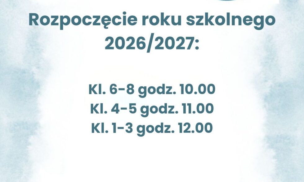 Rozpoczęcie roku szkolnego 2026/2027